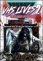 VHS Lives 2: Undead Format
