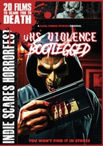 VHS Violence: Bootlegged