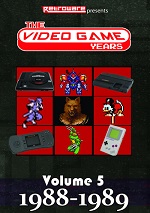Video Game Years - Vol. 5: 1988-1989