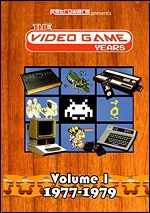 Video Game Years - Vol. 1: 1977-1979