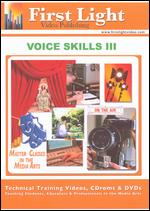 Voice Skills III - Skills For Actors