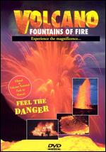 Volcano - Fountains Of Fire
