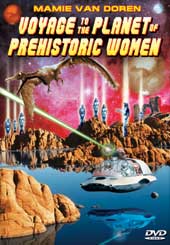 Voyage To The Planet Of Prehistoric Women ( 1967 )