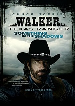 Walker Texas Ranger - Something In The Shadows