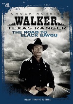 Walker Texas Ranger - The Road To Black Bayou