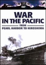 War In The Pacific - From Pearl Harbor To Hiroshima
