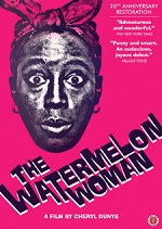 Watermelon Woman - 20th Anniversary Edition