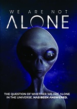 We Are Not Alone