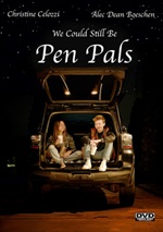 We Could Still Be Pen Pals