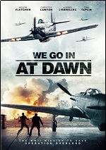 We Go In At Dawn