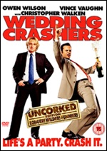 Wedding Crashers: Uncorked Edition