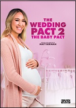 Wedding Pact 2: The Baby Pact