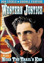 Western Justice / Near The Trail's End
