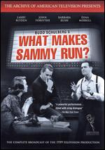 What Makes Sammy Run?