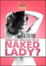 What Do You Say To A Naked Lady?