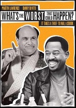 Whats The Worst That Could Happen?