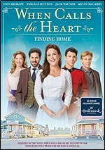 When Calls The Heart - Finding Home