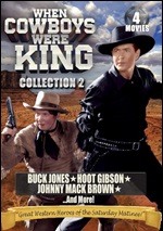 When Cowboys Were King: Collection 2