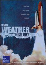 When Weather Changed History - Collector´s Edition