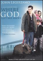 Where God Left His Shoes