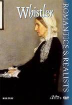 Whistler - Romantics & Realists