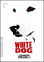 White Dog - Criterion Collection