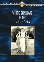 White Shadows In The South Seas