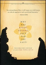 Why Has Bodhi-Dharma Left For The East