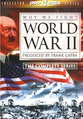 WW II - Why We Fight - The Complete Series