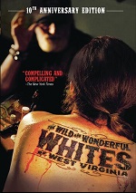 Wild And Wonderful Whites Of West Virgina