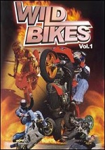 Wild Bikes - Vol. 1