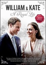 William & Kate - A Royal Life