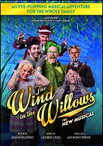Wind In The Willows: The New Musical