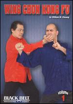Wing Chun Kung Fu With William M. Cheung - Vol. 1