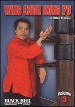 Wing Chun Kung Fu With William M. Cheung - Vol. 3