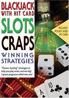 Winning Strategies - Blackjack, Slots, and Craps