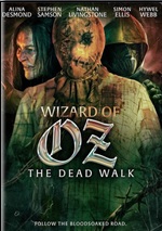 Wizard Of Oz: The Dead Walk