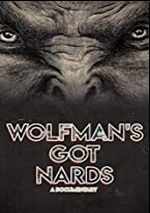 Wolfman's Got Nards