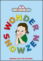 Wonder Showzen - Season One
