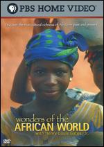Wonders Of The African World With Henry Louis Gates Jr.