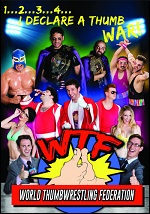 WTF: World Thumbwrestling Federation
