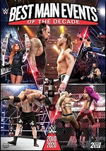 WWE - Best Main Events Of The Decade 2010-2020