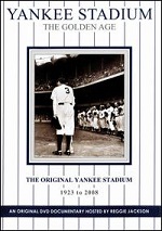 Yankee Stadium - The Golden Age