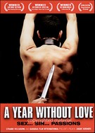 Year Without Love ( 2005 )