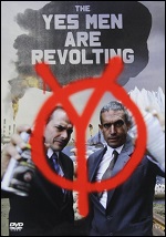 Yes Men Are Revolting