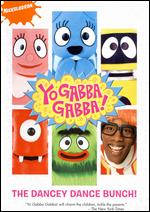 Yo Gabba Gabba! - The Dancey Dance Bunch