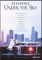 Yoshiki: Under The Sky