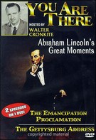Abraham Lincoln's Greatest Moments - You Are There