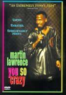 Martin Lawrence - You So Crazy