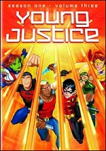 Young Justice - Season One - Vol. 3